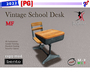 Second Life Marketplace - [PG] [H] Vintage School Desk - M or F